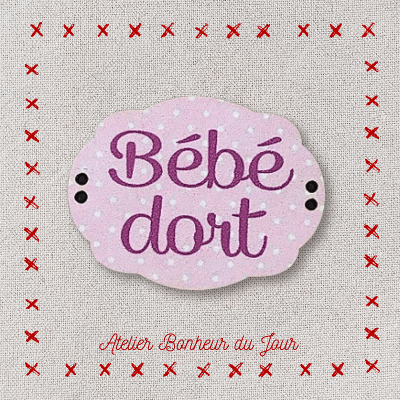 Petite plaque décorative en bois "Bébé dort" Atelier Bonheur du jour