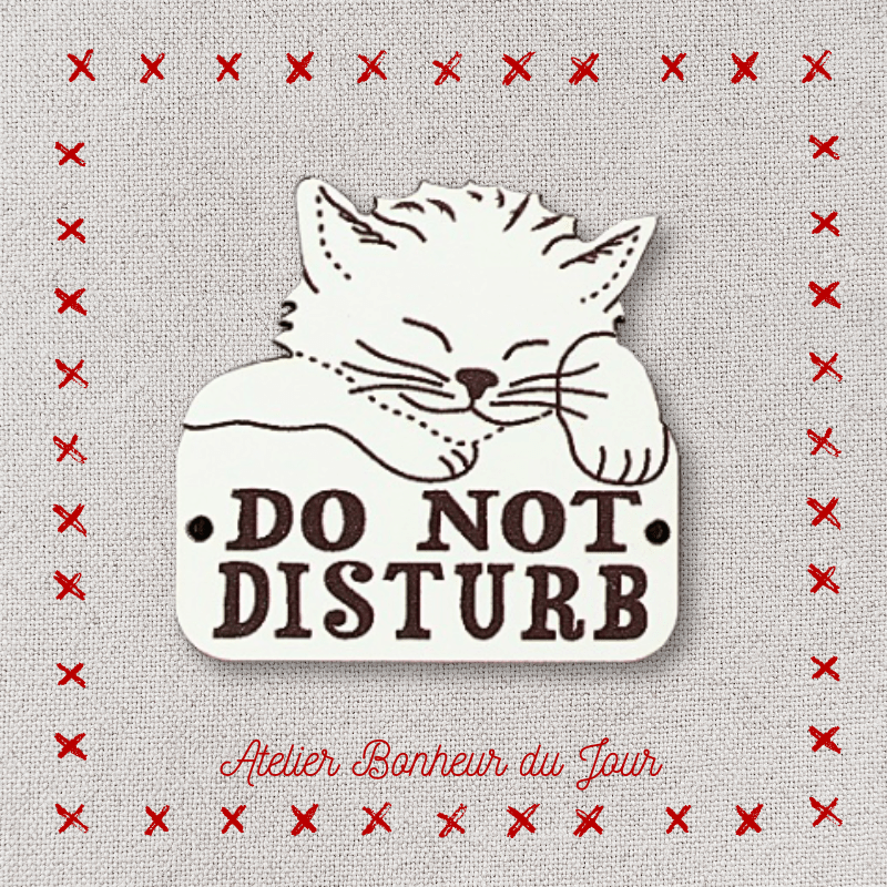 Bouton décoratif en bois - Petite plaque "do not disturb" de l'Atelier Bonheur du jour