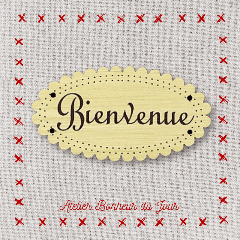 Décorative wooden buttons small plaque "Welcome" Atelier bonheur du jour