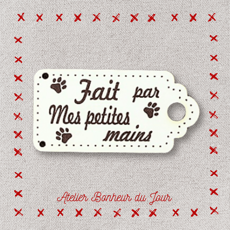 Decorative button - wooden label "Made by my little hands" Atelier bonheur du jour