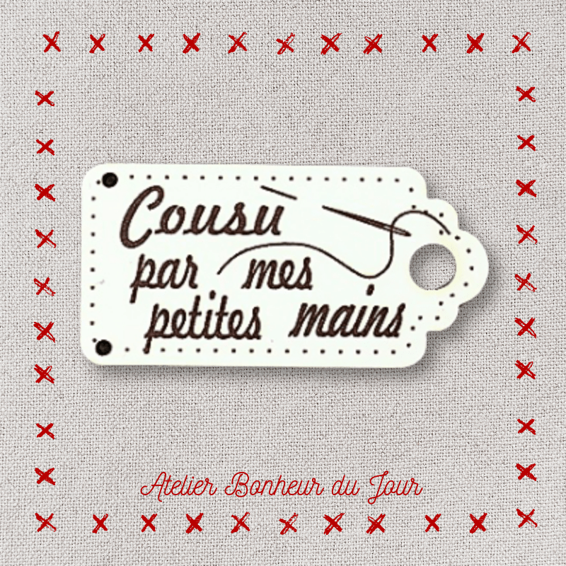 Décorative wooden buttons label "Sewn by my little hands" Atelier bonheur du jour