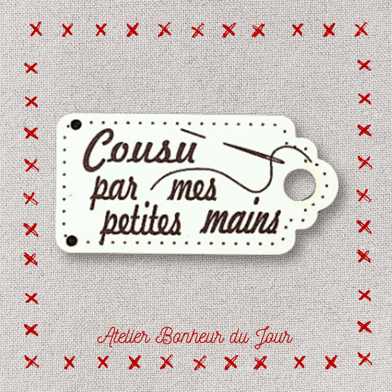 Decorative button - wooden label "Sewn by my little hands" Atelier bonheur du jour