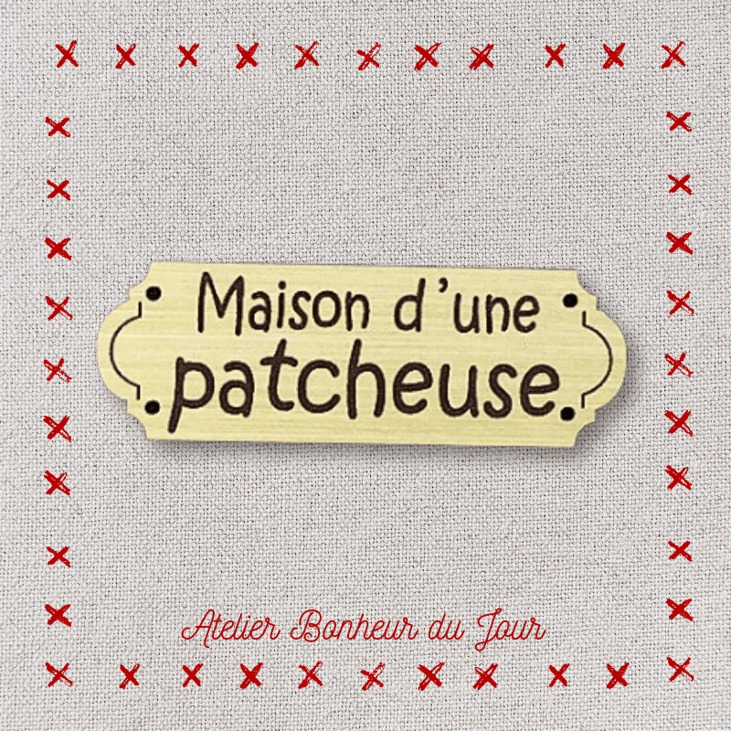 Décorative wooden buttons small plaque "House of a patchworker" Atelier bonheur du jour