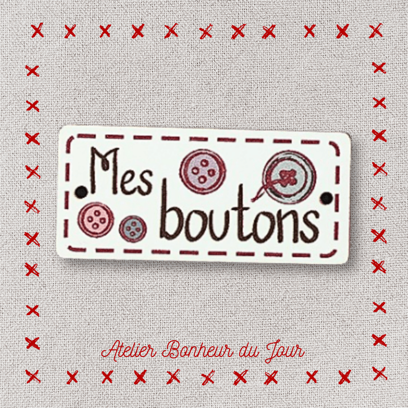 Bouton décoratif en bois "Mes boutons" Atelier bonheur du jour