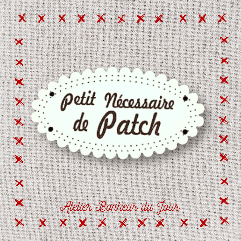 Bouton décoratif en bois "Petit nécessaire de patch" Atelier bonheur du jour