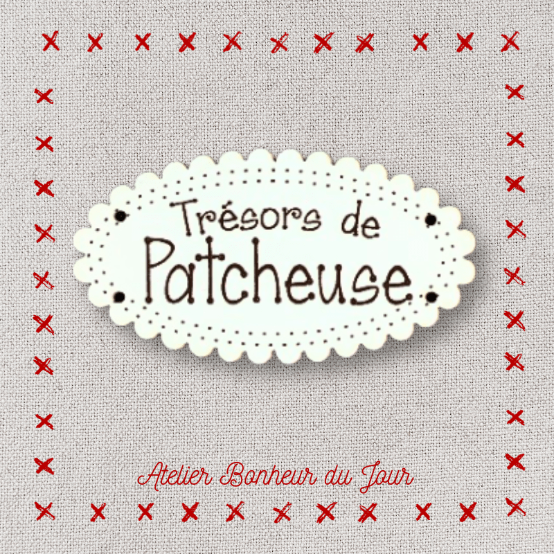 Decorative wooden button "Treasures of patchworker" Atelier bonheur du jour