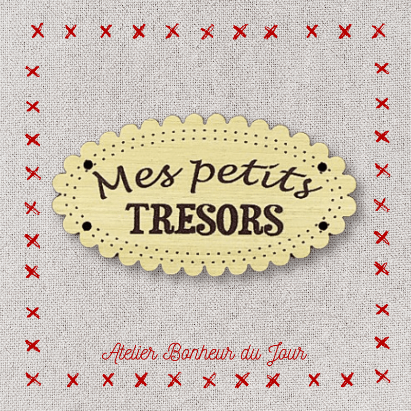 Décorative wooden buttons small plaque "My little treasures" Atelier bonheur du jour