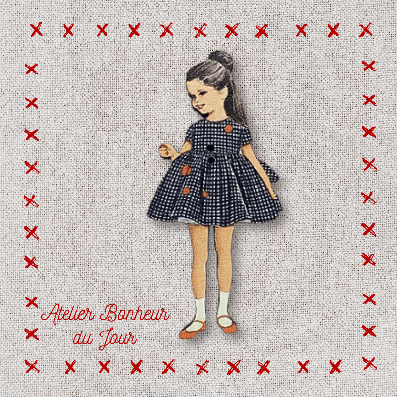 Decorative wooden button "Girl's bleu gingham dress" Atelier bonheur du jour