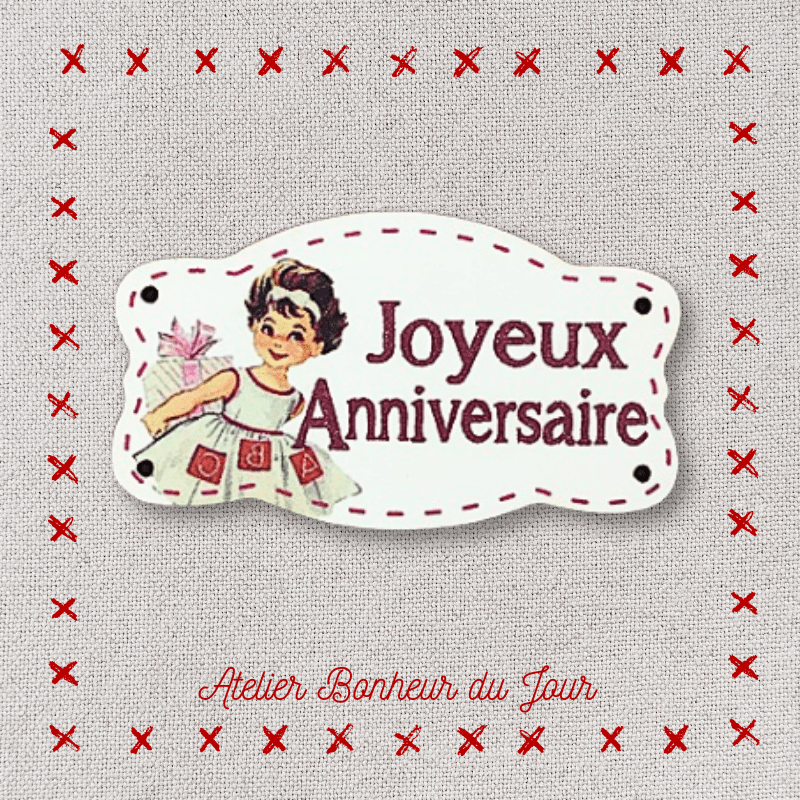 Decorative wooden button small "Happy birthday" plaque Atelier bonheur du jour