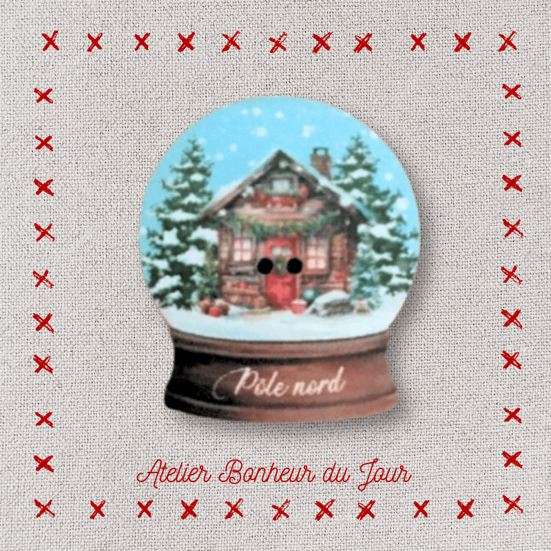 Decorative wooden button "North Pole snow globe" Atelier Bonheur du jour