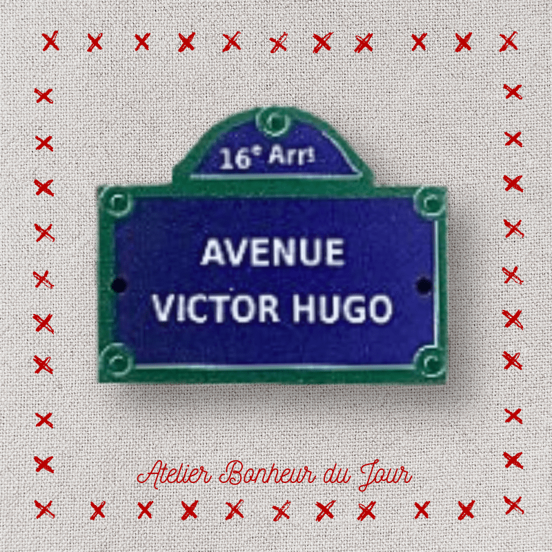 Decorative wooden button "Avenue Victor Hugo" Atelier Bonheur du jour